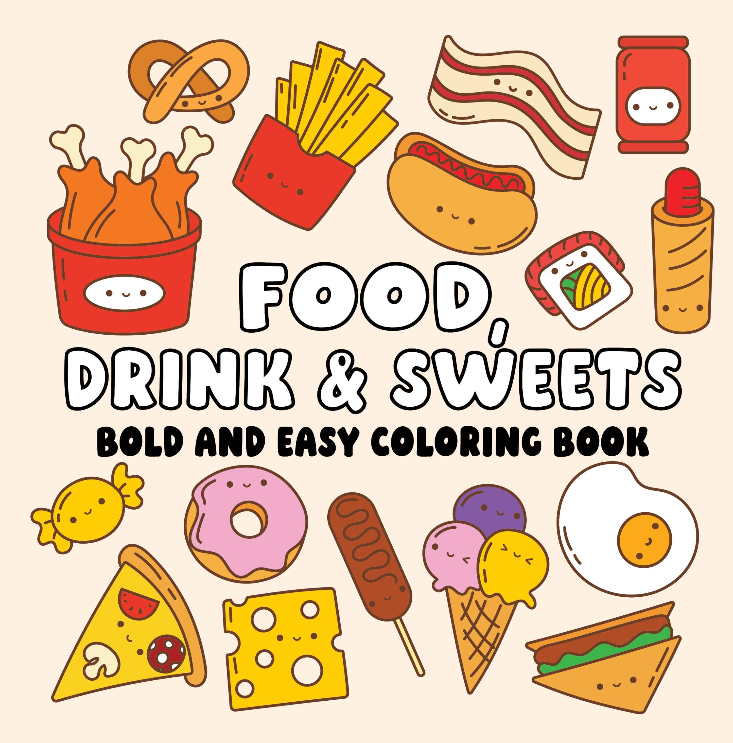 Food, Drink & Sweets Bold and Easy Coloring Book